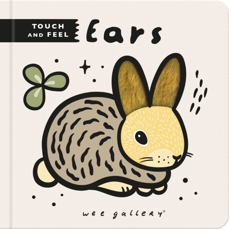 Ears &#8211; Touch &#038; Feel Board Book