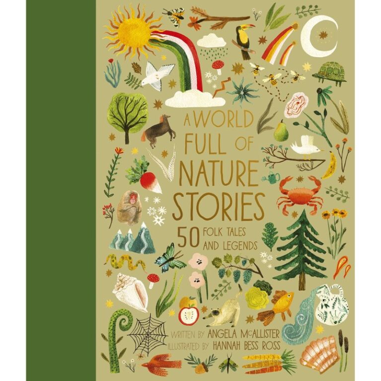 A World Full Of Nature Stories &#8211; Hardback Book