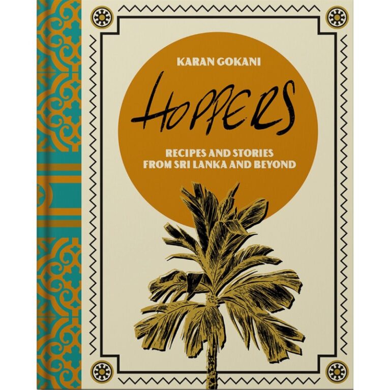 Hoppers: Recipes &#038; Stories From Sri Lanka &#8211; Hardback Book