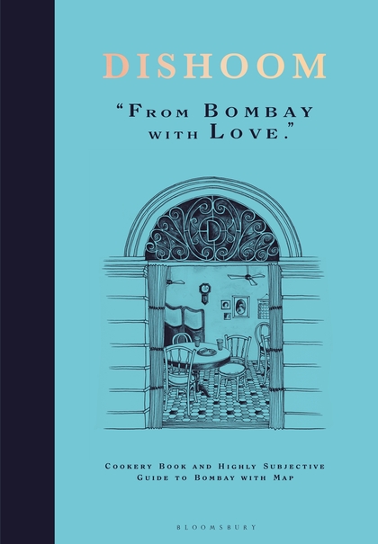 Dishoom &#8211; From Bombay With Love Book