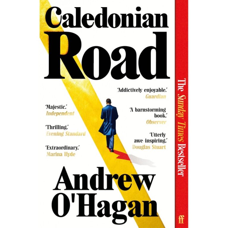 Caledonian Road By Andrew O&#8217;Hagan &#8211; Paperback Book