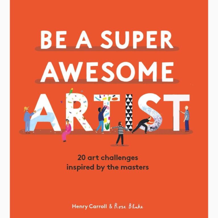 Be A Super Awesome Artist &#8211; Hardback Book