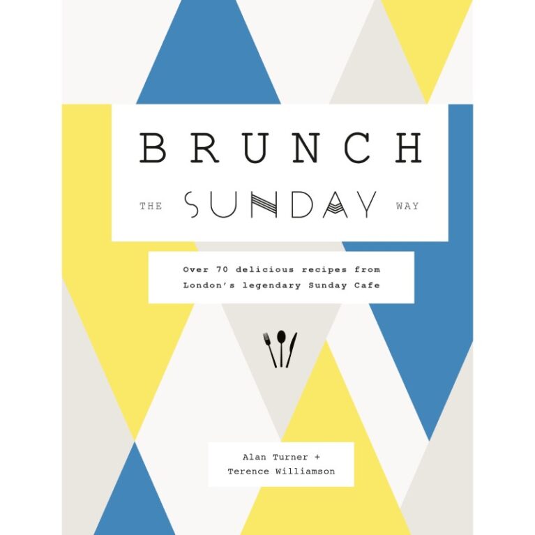 Brunch The Sunday Way &#8211; Hardback Book