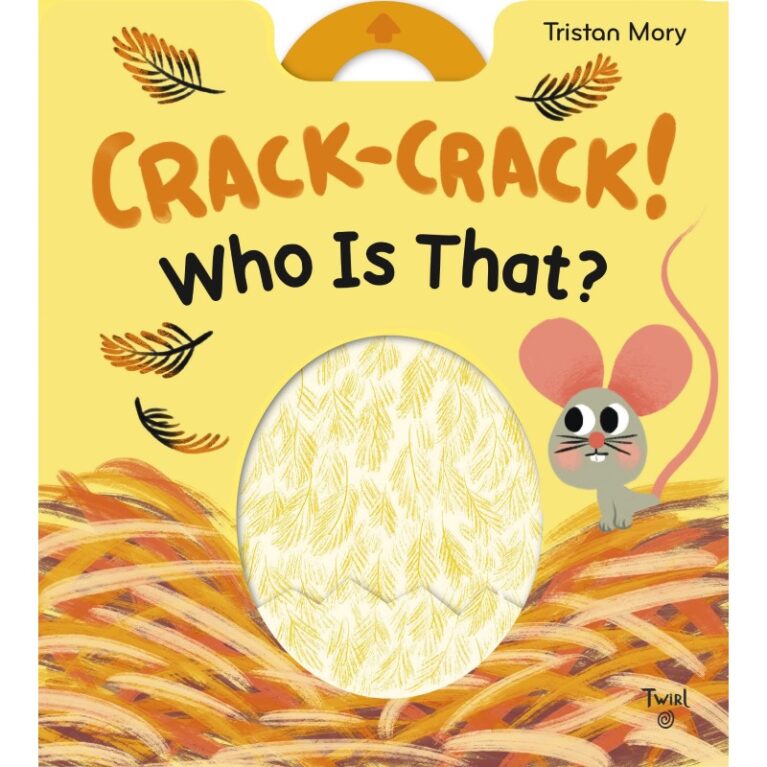 Crack Crack! Who Is That? &#8211; Board Book