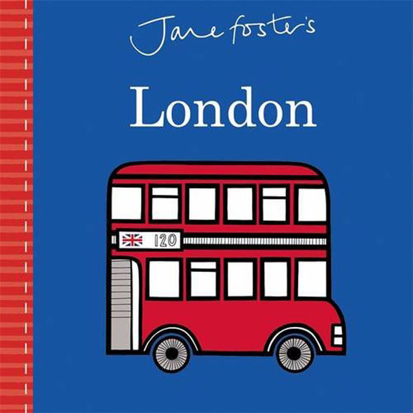 Jane Foster&#8217;s London Board Book