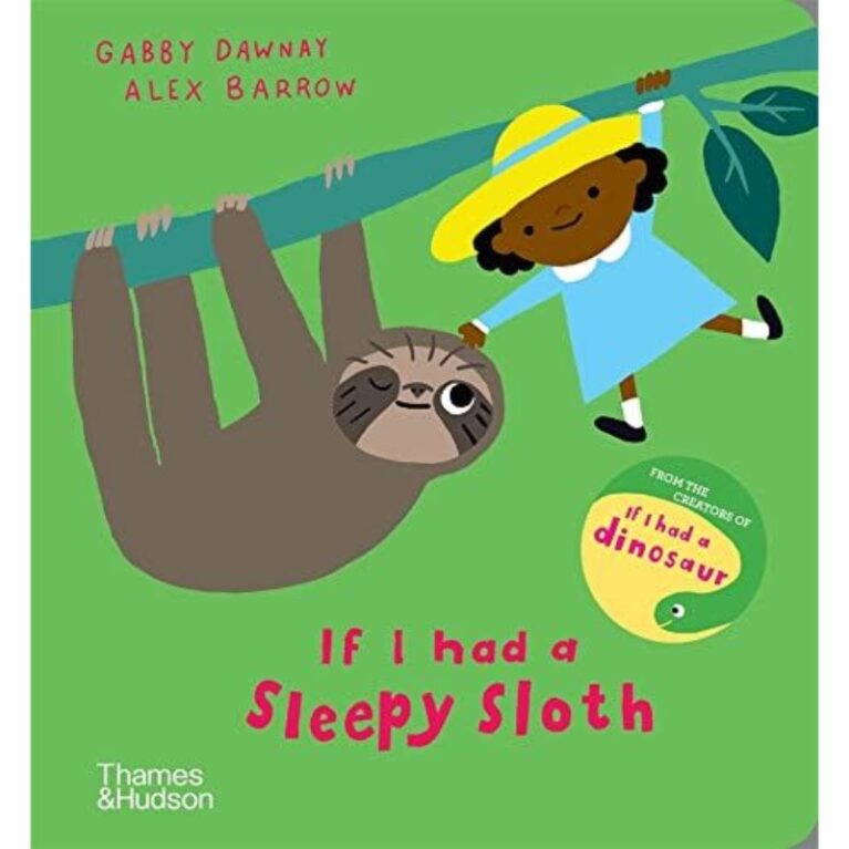 If I Had A Sleepy Sloth &#8211; Board Book