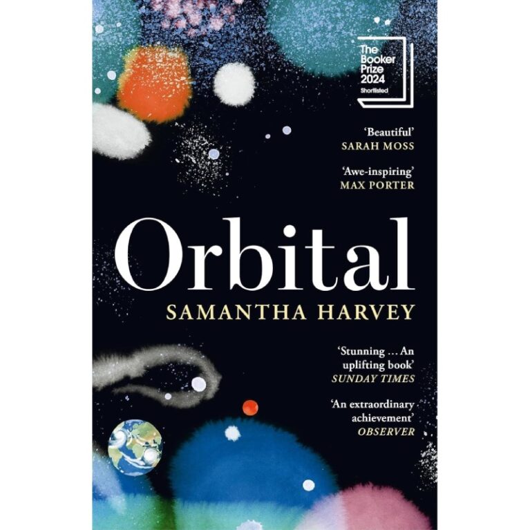 Orbital By Samantha Harvey &#8211; Paperback Book