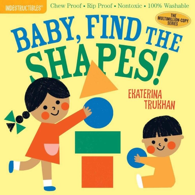 Indestructibles: Baby, Find the Shapes! &#8211; Paper Book