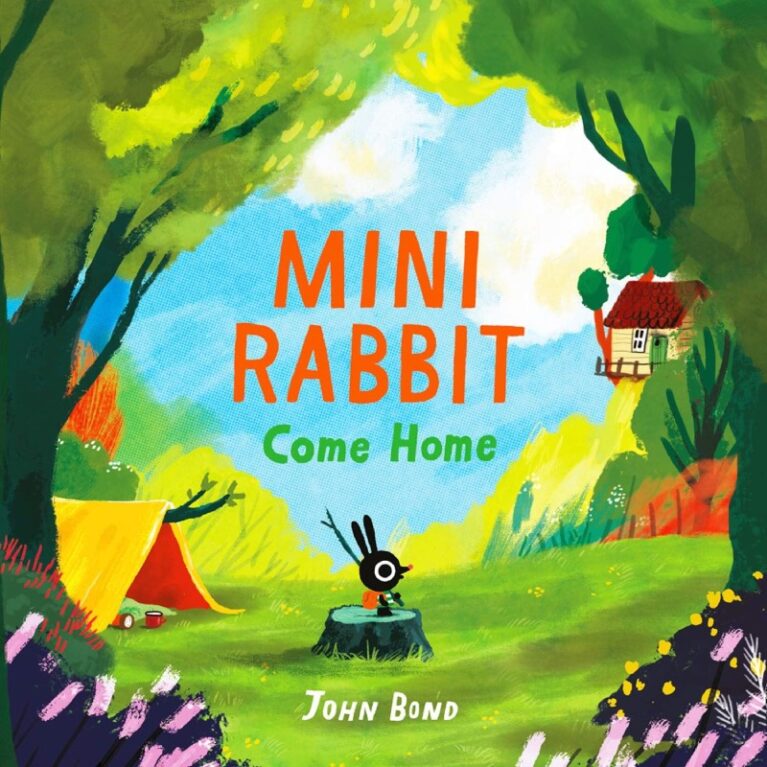 Mini Rabbit Come Home By John Bond &#8211; Paperback Book