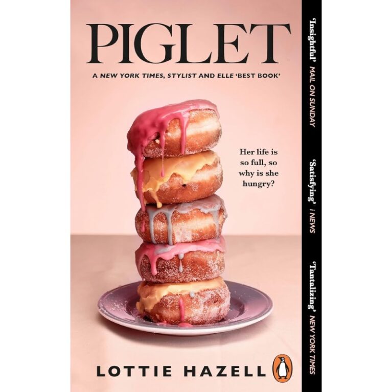 Piglet By Lottie Hazell &#8211; Paperback Book