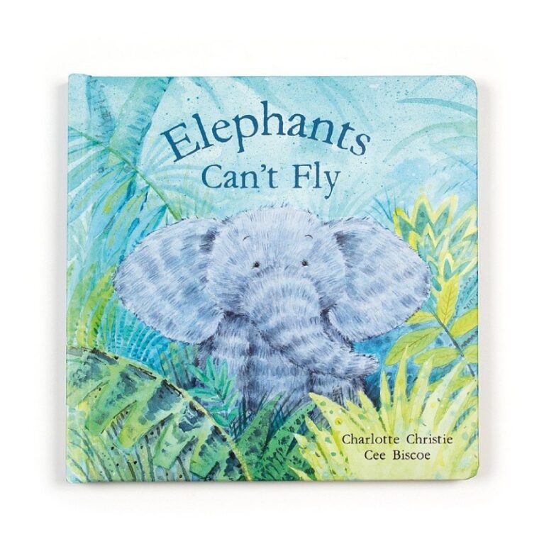 Elephants Can&#8217;t Fly &#8211; Hardback Book By Jellycat