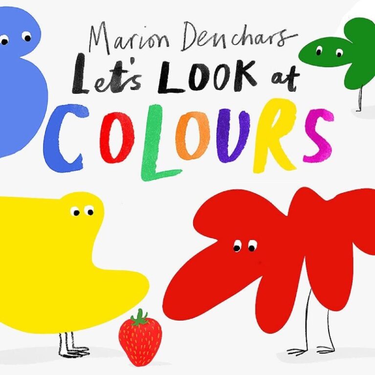 Let&#8217;s Look At Colours By Marion Deuchars &#8211; Board Book