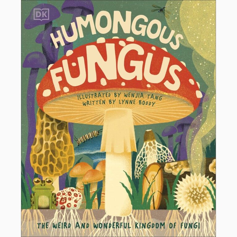 Humungous Fungus &#8211; Hardback Book