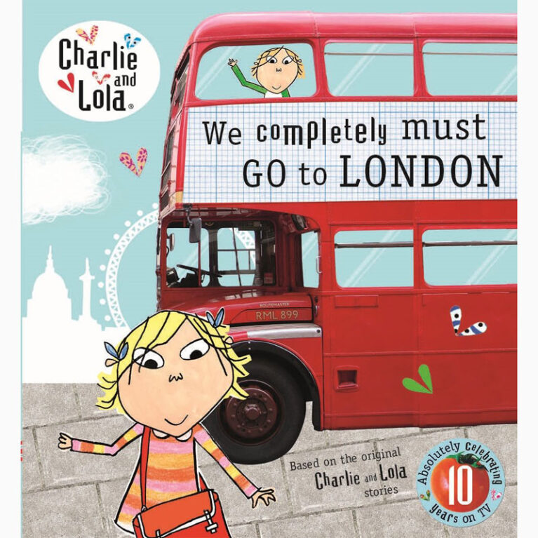 Charlie And Lola: We Completely Must Go To London Mini Book