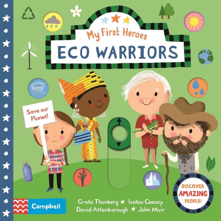 My First Heroes: Eco Warriors &#8211; Board Book