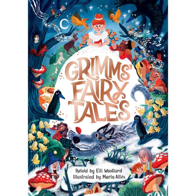 Grimms&#8217; Fairy Tales: Retold By Elli Woollard &#8211; Hardback Book