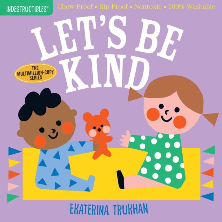 Indestructibles: Let&#8217;s Be Kind &#8211; Paper Book