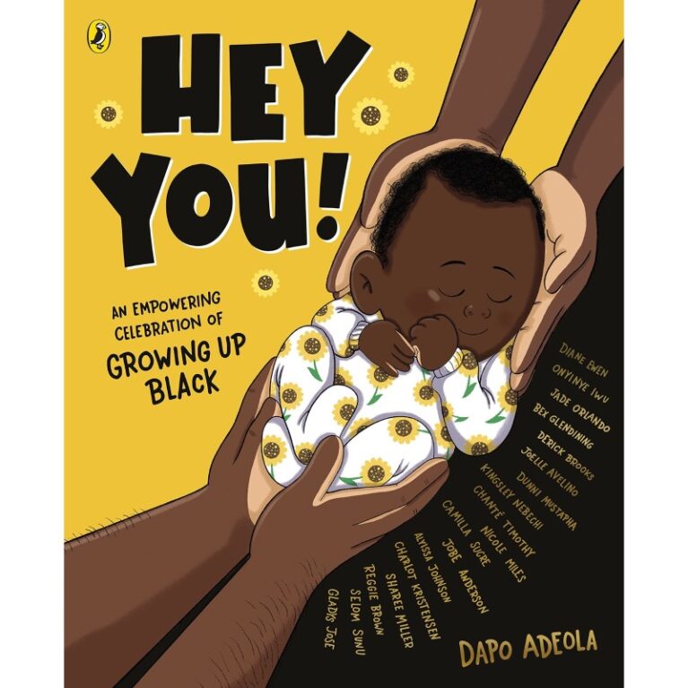 Hey You (Growing Up Black) By Dapo Adeola &#8211; Paperback Book