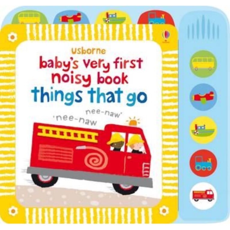 Baby&#8217;s Very First Noisy Things That Go &#8211; Sound Book